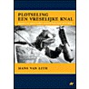 Plotseling een vreselijke knal