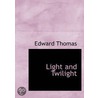 Light And Twilight by Jr. Edward Thomas
