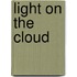 Light On The Cloud