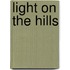 Light On The Hills