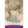 Light and Variable door Connie Cronley