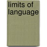 Limits Of Language door Mikael Parkvall