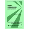Linear Programming by Bruce R. Feiring