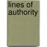Lines Of Authority door Steven N. Zwicker