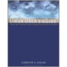 Linux User's Guide by Carolyn Z. Gillay