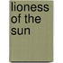Lioness of the Sun