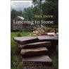 Listening To Stone door Dan Snow
