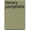 Literary Pamphlets by Ernest Rhys