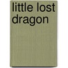 Little Lost Dragon door Wayne Anderson