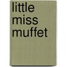 Little Miss Muffet door Onbekend