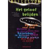 Het geloof belijden door M. van Campen