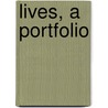 Lives, a Portfolio by Barry Eysman
