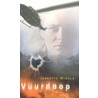 Vuurdoop by Jeanette Windle