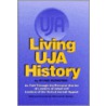 Living Uja History door Irving Bernstein