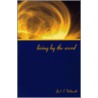 Living by the Word door Joel S. Goldsmith