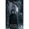 Living with Ghosts door Kari Sperring