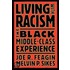 Living with Racism