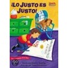 Lo Justo Es Justo! door Jennifer Dussling