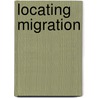 Locating Migration door Onbekend