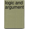 Logic And Argument door James Hervey Hyslop