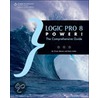 Logic Pro 8 Power! door Orren Merton