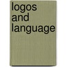 Logos and Language door Steve Dalachinsky
