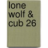 Lone Wolf & Cub 26 by Kazuo Koike