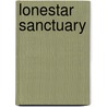 Lonestar Sanctuary door Colleen Coble