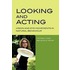 Looking & Acting P