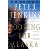 Looking for Alaska door Peter Jenkins