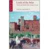 Lords Of The Atlas door Gavin Maxwell