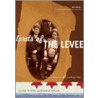 Lords of the Levee door Lloyd Wendt