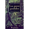 Los Pasos Perdidos door Alejo Carpentier