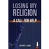 Losing My Religion