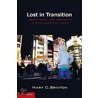 Lost In Transition by Mary C. Brinton
