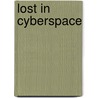 Lost in Cyberspace door Richard Peck