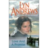 Love And A Promise door Lyn Andrews