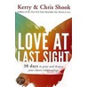 Love At Last Sight door Kerry Shook