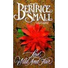 Love Wild and Fair by Bertrice Small