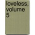 Loveless, Volume 5