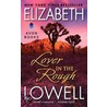 Lover in the Rough door Elizabeth Lowell