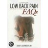 Low Back Pain Faqs door David R. Gutknecht