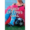 Lucy Zeezou's Goal door Liz Deep-Jones