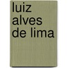 Luiz Alves De Lima door Robert A. Hayes