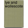 Lye And Wollescote door Pat Dunn