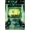 Lying on the Couch door Irvin D. Yalom
