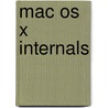 Mac Os X Internals door Amit Singh