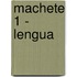 Machete 1 - Lengua