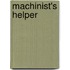 Machinist's Helper