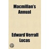 Macmillan's Annual door Edward Verrall Lucas